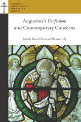 front cover of Augustine's Confessions and Contemporary Concerns