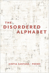 front cover of The Disordered Alphabet