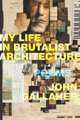 front cover of My Life in Brutalist Architecture