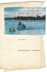 front cover of Nowhere Was a Lake