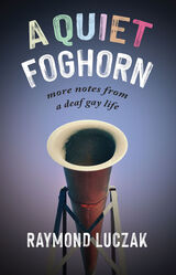 front cover of A Quiet Foghorn