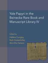 front cover of Yale Papyri in the Beinecke Rare Book and Manuscript Library IV
