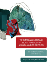 front cover of The Antediluvian Librarians' Secrets for Success in Seminary and Theology School