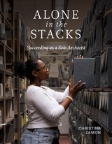 front cover of Alone in the Stacks
