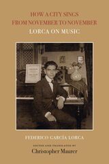 front cover of How a City Sings from November to November