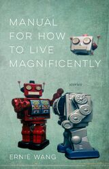 front cover of Manual for How to Live Magnificently