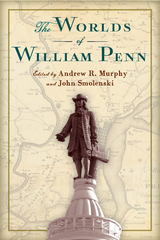 front cover of The Worlds of William Penn