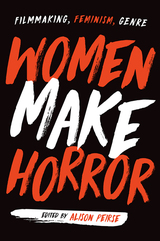 front cover of Women Make Horror