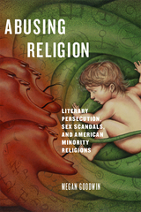 front cover of Abusing Religion