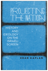 front cover of Projecting the Nation