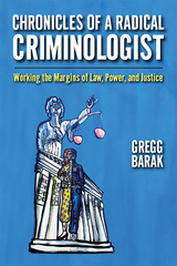 front cover of Chronicles of a Radical Criminologist