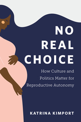 front cover of No Real Choice