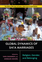 front cover of Global Dynamics of Shi'a Marriages