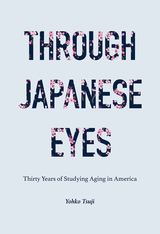 front cover of Through Japanese Eyes