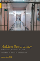 front cover of Making Uncertainty
