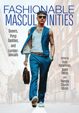 front cover of Fashionable Masculinities