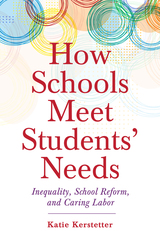 front cover of How Schools Meet Students' Needs