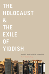 front cover of The Holocaust & the Exile of Yiddish