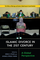 front cover of Islamic Divorce in the Twenty-First Century