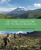 front cover of In the Shadow of Tungurahua