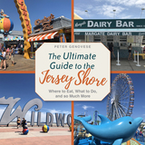 front cover of The Ultimate Guide to the Jersey Shore