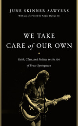 front cover of We Take Care of Our Own