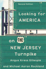front cover of Looking for America on the New Jersey Turnpike, Second Edition