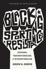 front cover of Black Sporting Resistance