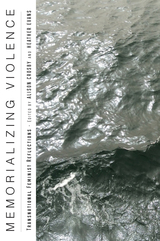 front cover of Memorializing Violence