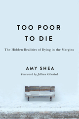 front cover of Too Poor to Die