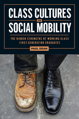 front cover of Class Cultures and Social Mobility