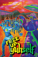 front cover of Free Up Yuhself