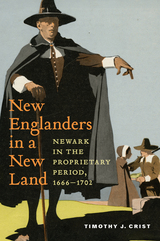front cover of New Englanders in a New Land
