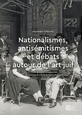front cover of Nationalismes, antisémitismes et débats autour de l’art juif