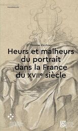 front cover of Heurs et malheurs du portrait dans la France du XVIIe siècle