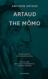 front cover of Artaud the Mômo