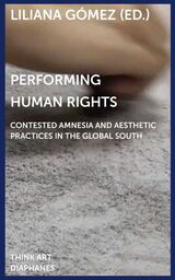 front cover of Performing Human Rights