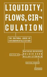 front cover of Liquidity, Flows, Circulation
