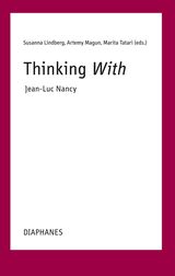 front cover of Thinking With—Jean-Luc Nancy