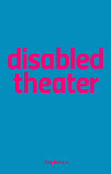 front cover of Disabled Theater