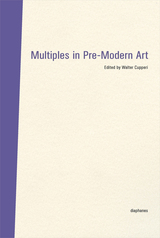 front cover of Multiples in Pre-Modern Art