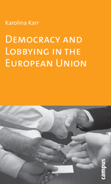 front cover of Democracy and Lobbying in the European Union