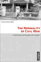 front cover of The Normality of Civil War