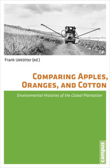 front cover of Comparing Apples, Oranges, and Cotton