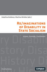 front cover of Re/imaginations of Disability in State Socialism