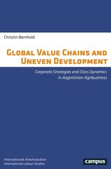 front cover of Global Value Chains and Uneven Development