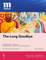 front cover of The Long Goodbye (Deuteronomy / Devarim) - Pilot Edition