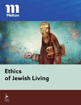 front cover of The Ethics of Jewish Living