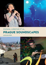 front cover of Prague Soundscapes
