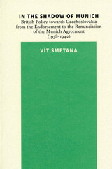 front cover of In the Shadow of Munich